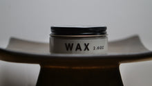 Load image into Gallery viewer, Wax